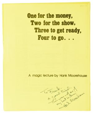 A Magic Lecture by Hank Moorehouse, Inscribed and Signed