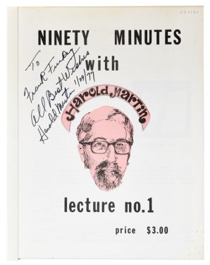 Ninety Minutes with Harold Martin Lecture No.1, Inscribed and Signed