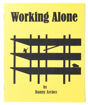 Working Alone, Inscribed and Signed