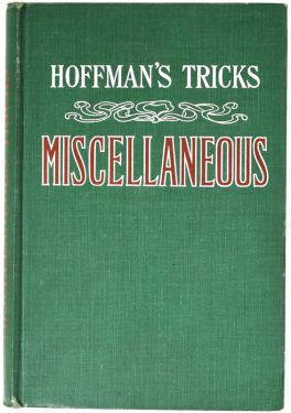 Miscellaneous Conjuring Tricks