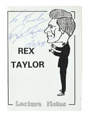 Rex Taylor Lecture Notes, Inscribed and Signed