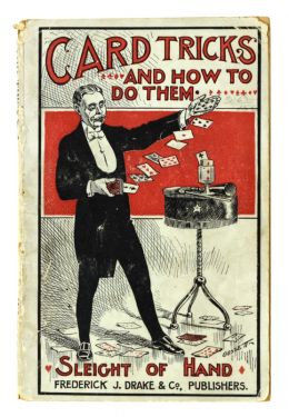 Card Tricks: How to Do Them, and Sleight of Hand