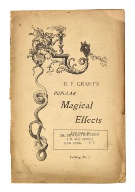 U. F. Grant's Popular Magical Effects, Catalog No. 1