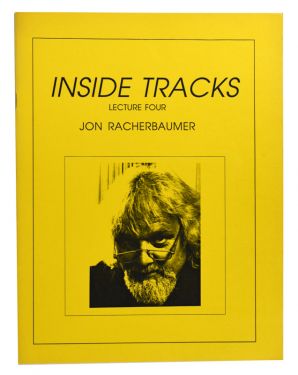 Inside Tracks, Lecture Four
