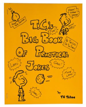 T. C.'s Big Book of Practical Jokes