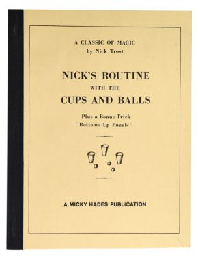 Nick's Routine with the Cups and Balls
