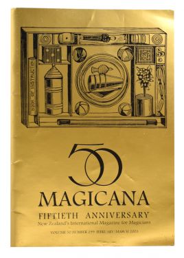 Magicana Fiftieth Anniversary, New Zealand's International Magazine for Magicians