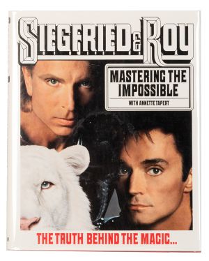 Siegfried & Roy: Mastering the Impossible