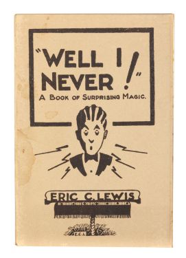 "Will I Never!": A Book of Surprising Magic