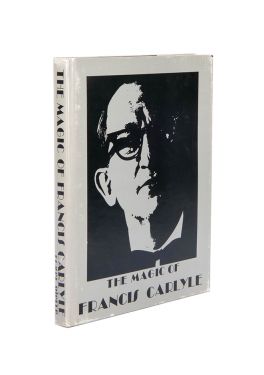 The Magic of Francis Carlyle (Inscribed and Signed)