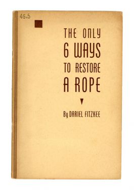 The Only 6 Ways to Restore a Rope