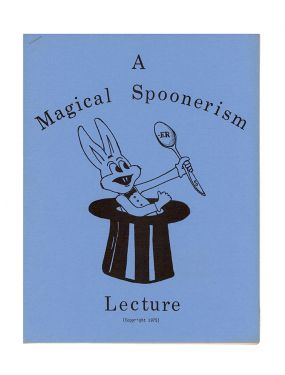 A Magical Spoonerism Lecture