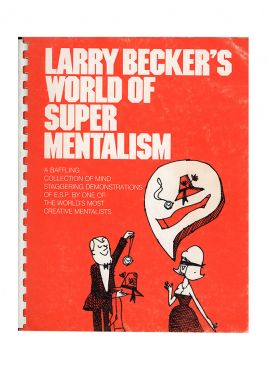 Larry Becker's World of Super Mentalism