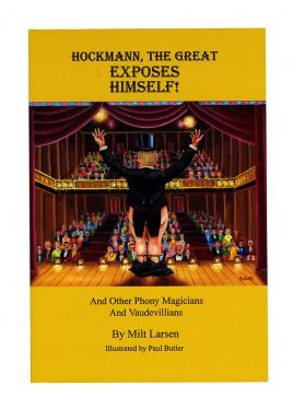 Hockmann, the Great Exposes Himself! (Inscribed and Signed)