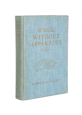 Magic without Apparatus