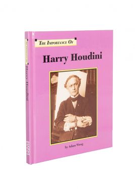 The Importance of Harry Houdini