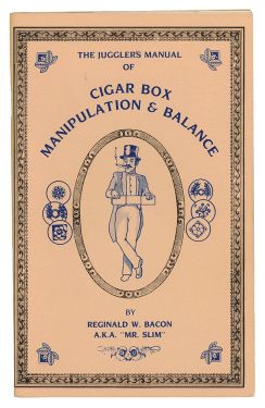 The Jugglers Manual of Cigar Box Manipulation & Balance