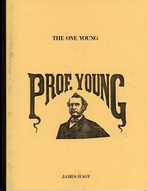 The One Young: William Henry Young and His Times (Signed)