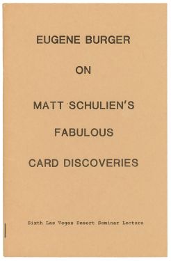 Eugene Burger on Matt Schulien's Fabulous Card Discoveries (Signed)