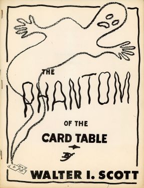 The Phantom of the Card Table