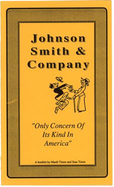 Johnson Smith & Company "Only Concern of Its Kind in America"