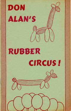 Don Alan's Rubber Circus!