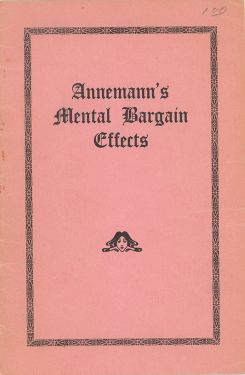 Annemann's Mental Bargain Effects