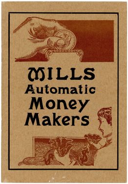 Mills Automatic Money Makers