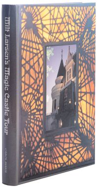 Milt Larsen's Magical Mystery Tour of Hollywood's Most Amazing Landmark, the Magic Castle (Inscribed and Signed)